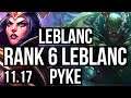 LEBLANC vs PYKE (MID) | Rank 6 LeBlanc, 14/2/8, Legendary | JP Grandmaster | v11.17