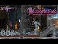 Let's Play Bloodstained: Ritual of the Night #003: Ankunft im Höllenschloss