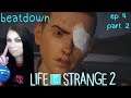 LIFE IS STRANGE 2 - EP 4 - BEATDOWN - Gameplay Walkthrough - Part 2