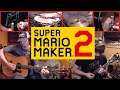 Main Theme - Super Mario Maker 2 Acoustic Cover