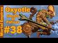 Oxyotle #38 | Once upon a Time in Marienburg | ME | Silence and Fury