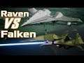 Raven VS. Falken - Performance Comparison - Ace Combat 7 DLC Aircraft