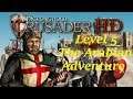 Stronghold Crusader HD : The Arabian Adventure