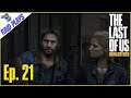 The Last of Us Remastered - Ep. 21 - "Tommy" - Let's Play with RaidzeroAU