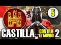 CASTILLA CONTRA EL MUNDO 2 | Episodio 5 | MEDIEVAL KINGDOMS: Total War 1212 AD