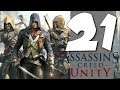 Lets Blindly Play Assassin's Creed: Unity: Part 21 - The Unforgiven
