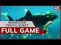 Maneater Truth Quest DLC Gameplay Walkthrough Full Game - 4K 60FPS
