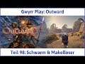 Outward Teil 98: Schwarm & Makelloser - Let's Play|Deutsch
