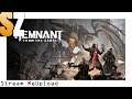 Remnant - From the Ashes #Ende Den Souls-Shooter im Coop gespielt (PS4 Pro)