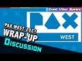 Wrapping Up PAX West 2021: What We Played, the Show Floor, and More! - DISCUSSION