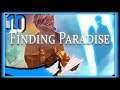 Azure Plays: Finding Paradise [P10]