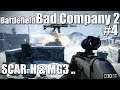 Battlefield: Bad Company 2 #3, SCAR-H & MG3