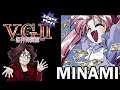 Edgey Plays VGII Bout of the Cabalistic Goddess: Minami