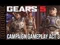 GEARS 5 Campaign Gameplay Act 3 Reaction / Commentary Walkthrough - Let's Play