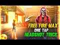 LATEST FREEFIRE MAX ONETAP HEADSHOT TRICK | How to give onetap headshot in freefire? | Freefire Tips