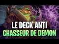 LE DECK ANTI CHASSEUR DE DEMON