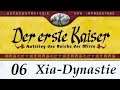 Let's Play "Der erste Kaiser" -   06 - Xia / Erlitou - 01 [German / Deutsch]