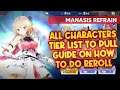 MANASIS REFRAIN: HOW TO DO REROLL & CHARACTERS TIER LIST WORTH TO GET (マナシスリフレイン)