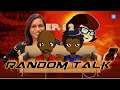 RANDOM TALK EP#12-RACE SWAPPING-