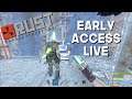 RUST 🏹 Full release Early Access | RUST Console Official server Livestream Xbox one/PS4