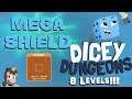 The Mega Quest | Mega Shield