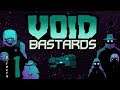 Void Bastards (XboxOneX) / Directo 1 "PRIMEROS INTENTOS DESASTROSOS" / Stream Resubido