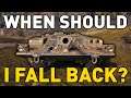 When Should I Fall Back in World of Tanks?