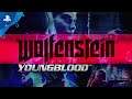 Wolfenstein: Youngblood | Official E3 2019 Trailer | PS4