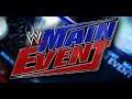 (WWE 2K20) WWE Main Event - Episode 6