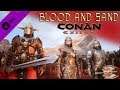 Blood And Sand DLC Showcase | CONAN EXILES