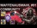Destiny 2 Chaperon & Nicht Vergessen PvP Gameplay Waffenauswahl Community #01 (Deutsch/German)