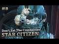Don't Eat The Cranberries! 💀 Alpha Patch 3.7 💀 Star Citizen Highlights #8 💀 Ft. ClassyPax