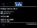 Dreaming Tomorrow (RD.7) (ファンタジーゾーン) by わんにゃ～☆ | ゲーム音楽館☆