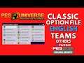 eFootball PES 2021 PES Universe Legends Classic Option File: Classic English Teams (Other)