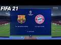 FIFA 21 - FC Barcelona vs. Bayern Munchen - UEFA Champions League | FIFA 21 Gameplay