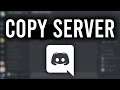How To Copy a Discord Server (Duplicate a Server)