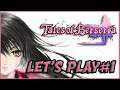 L AVENTURE COMMENCE  | TALES OF BERSERIA LET'S PLAY#1