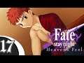 LENDING A HAND | Let's Play Fate/Stay Night VN (Blind) | Ep. 17 [Heaven's Feel]
