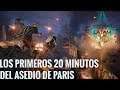 Los primeros 20 minutos del Asedio de Paris