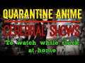 Quarantine Anime - Cerebral Shows To Check Out #stayhome #withme