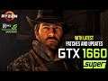 Red Dead Redemption 2 on GTX 1660 Super | Ryzen 5 2600X | Latest Patches and Drivers | Benchmark