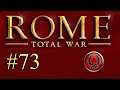 Rome: Total War - Part 73
