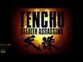 TENCHU: STEALTH ASSASSINS part 1