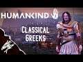 THE TRADING! HUMANKIND First Campaign! Classical Era Greeks!