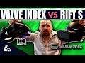 Valve Index Vs Rift S  -  Which is better for you ?