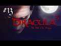 Zagrajmy w Dracula 3: Ścieżka Smoka (POLSKA WERSJA) #13 - Syndrom P