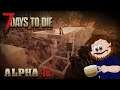 7 Days to Die Alpha 18 #28 Co mi zrobisz?!