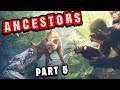 Ancestors: The Humankind Odyssey - Crafting, Base Building, Evolving! (Gameplay Walkthrough Part 5)