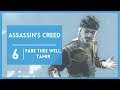 Assassin's Creed | 6 | Memory Block 2.4 - Fare thee well, Tamir