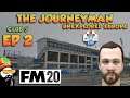 FM20 - The Journeyman Unexplored Europe Croatia - C5 EP2 - SATULO SAGA - Football Manager 2020